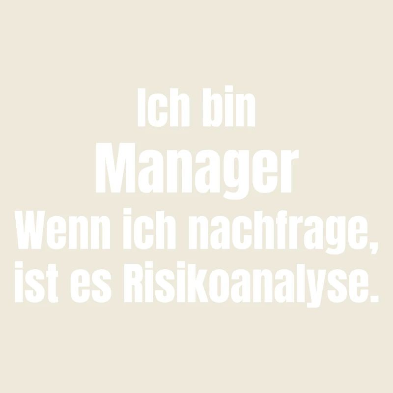Ich bin Manager Risikoanalyse