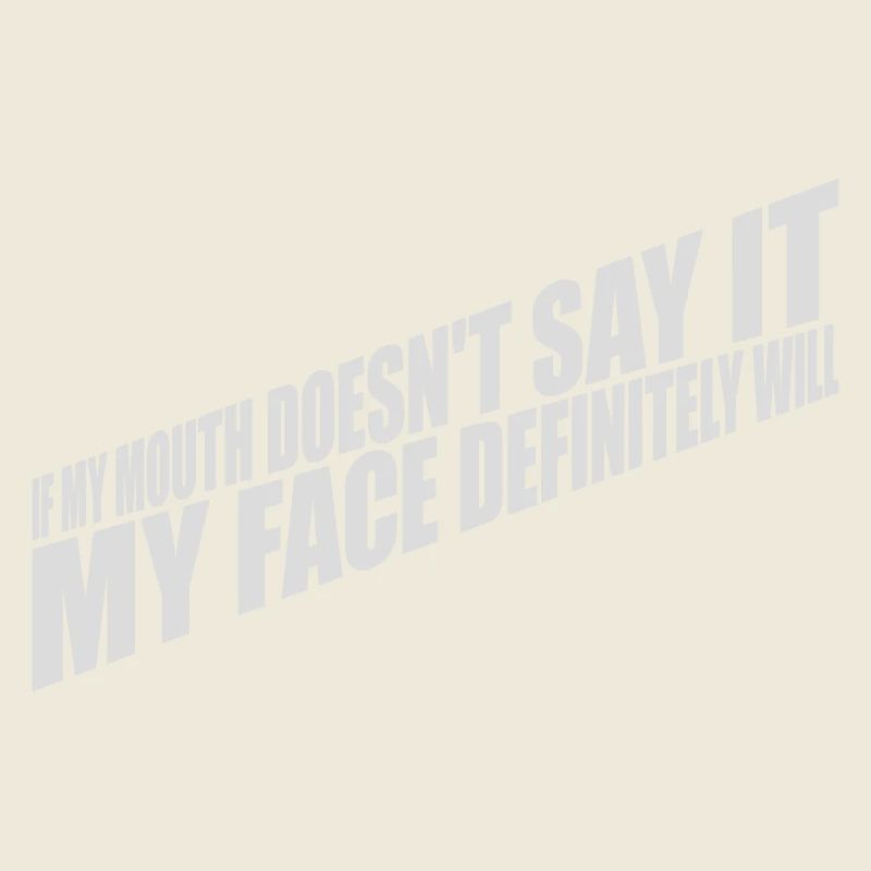 Mon visage le fera certainement