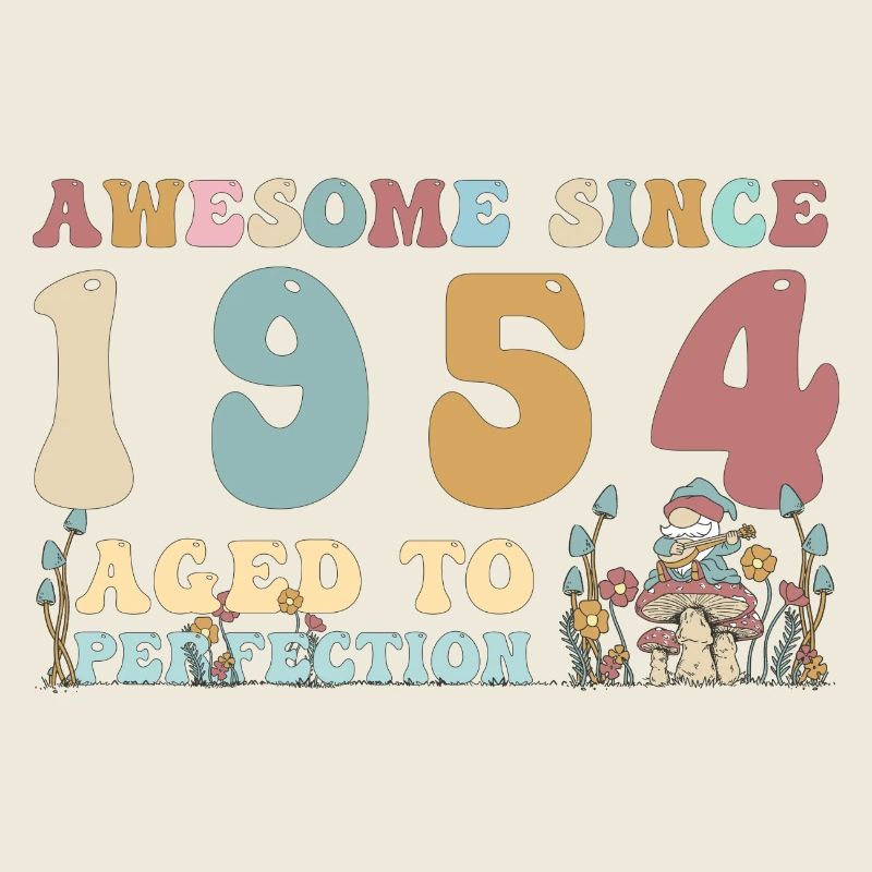 Awesome since 1954 - 69th Birthday - 2023 Groovy