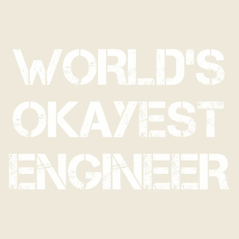 World's Okayest Engineer Tee