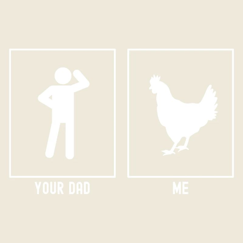 Dein Vater - Ich - Hühnerfarm