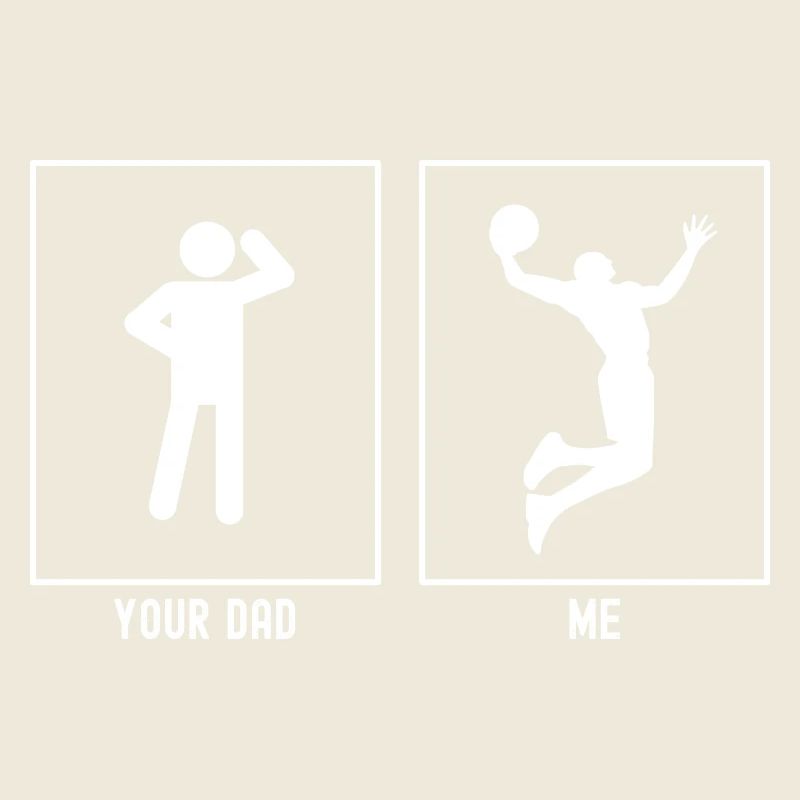 Ton père - Moi - High Slam Dunk