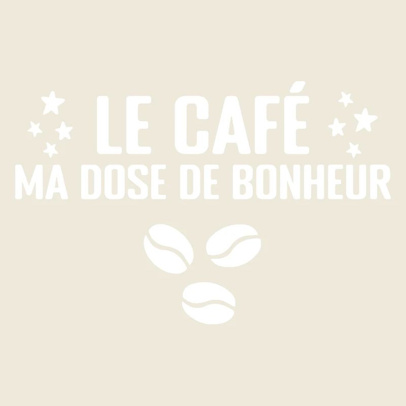 Le Café, Ma Dose De Bonheur