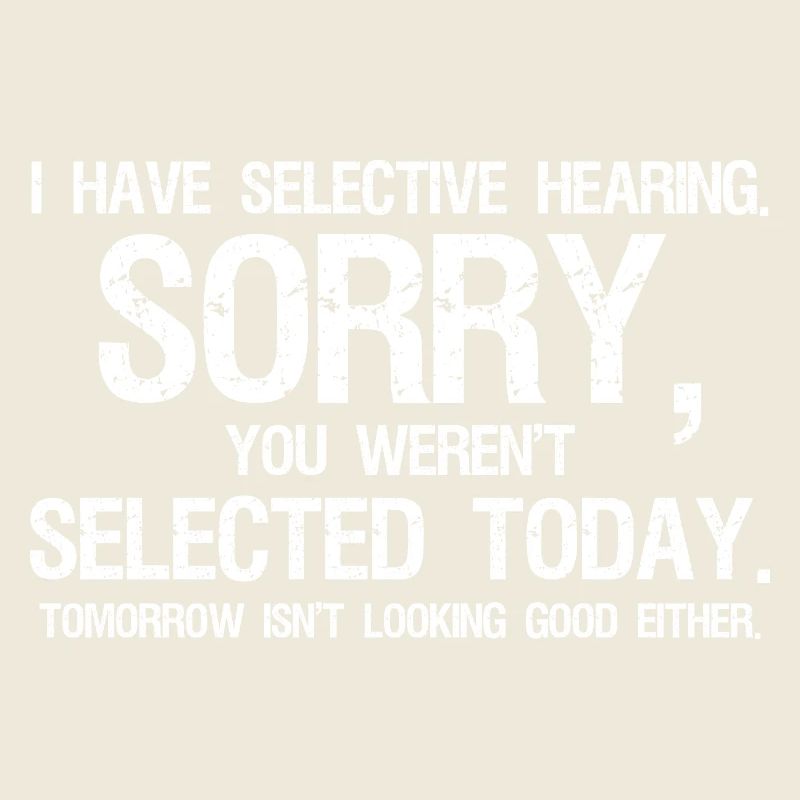 J’ai une audition sélective : tu n’as pas été sélectionné