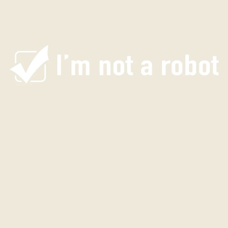 Je ne suis pas un robot