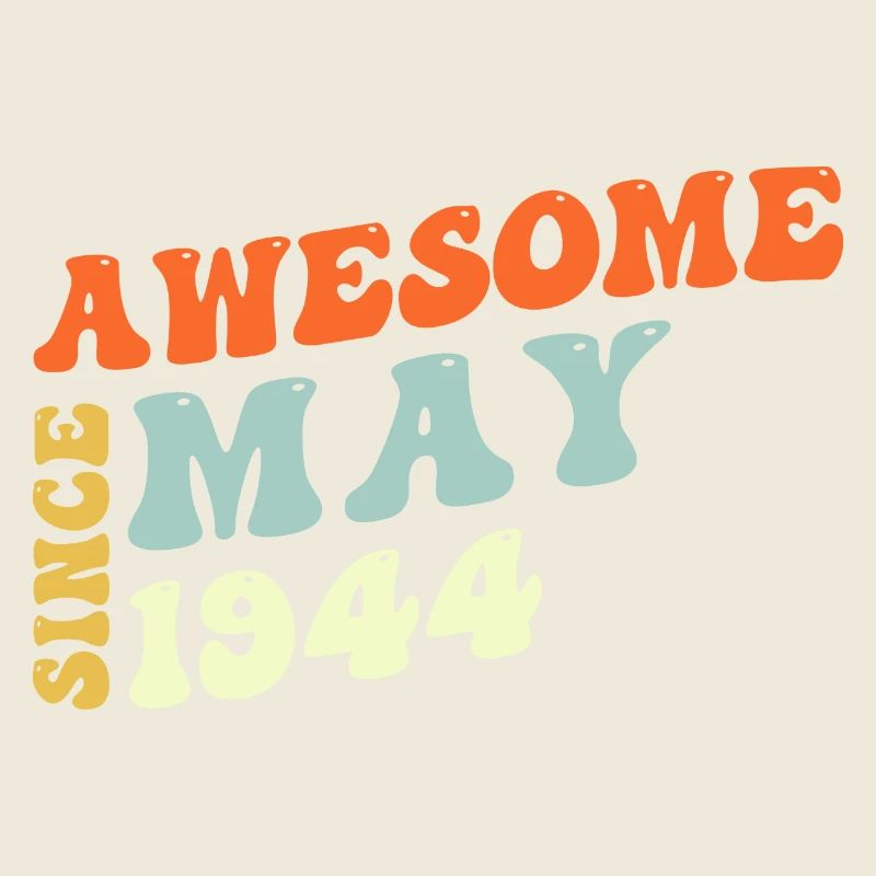 Groovy 79 Years Old Awesome Since May 1944 79th