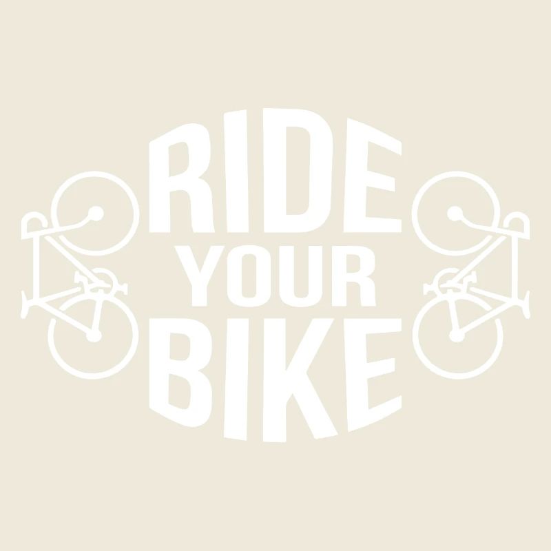 Ride Your Bike