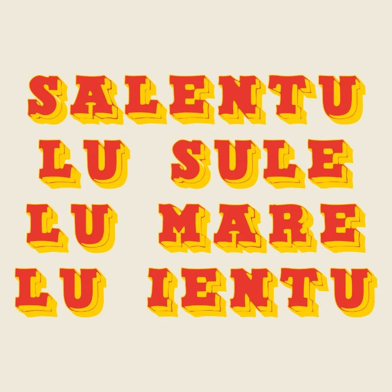 Salento lu sule lu mare lu ieuntu