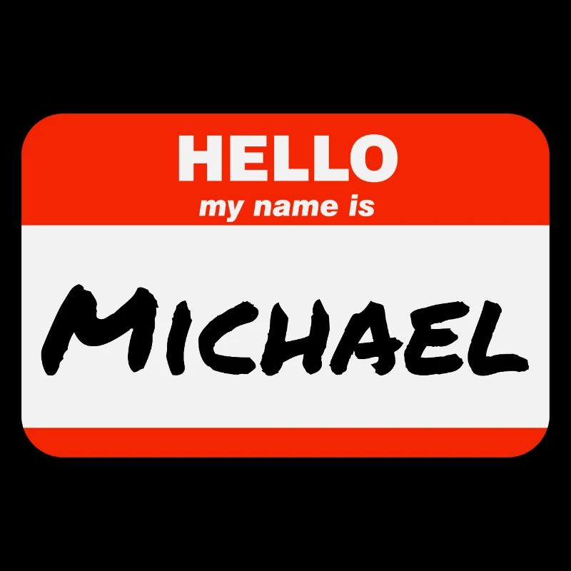 Hello My Name Is Michael Label Name Tag