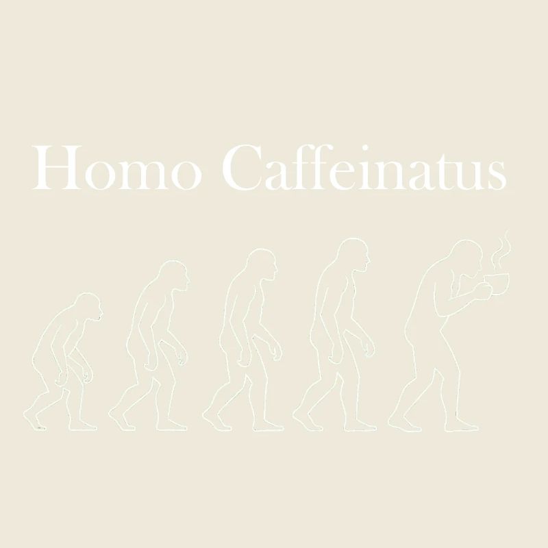 011_Homo_Caffeinatus