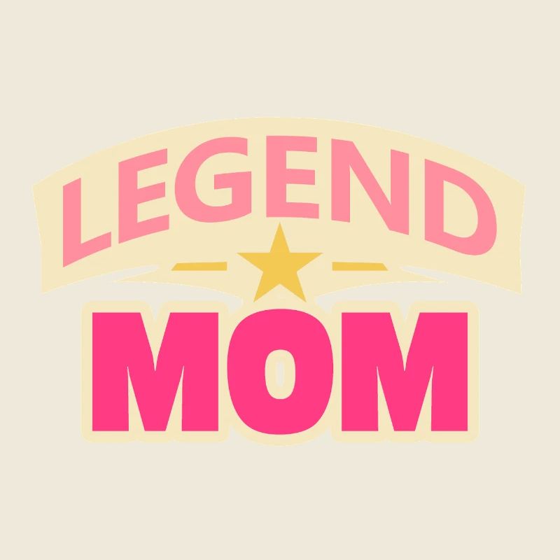 Legend Mom – Lustige Mutter Design