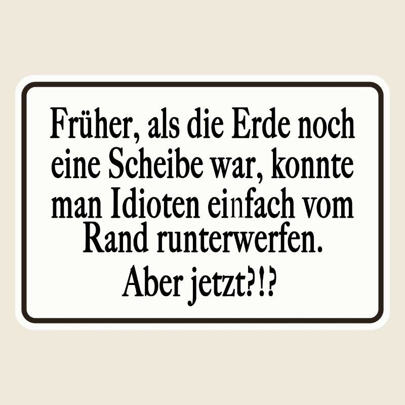 Früher als die Erde noch eine Scheibe war