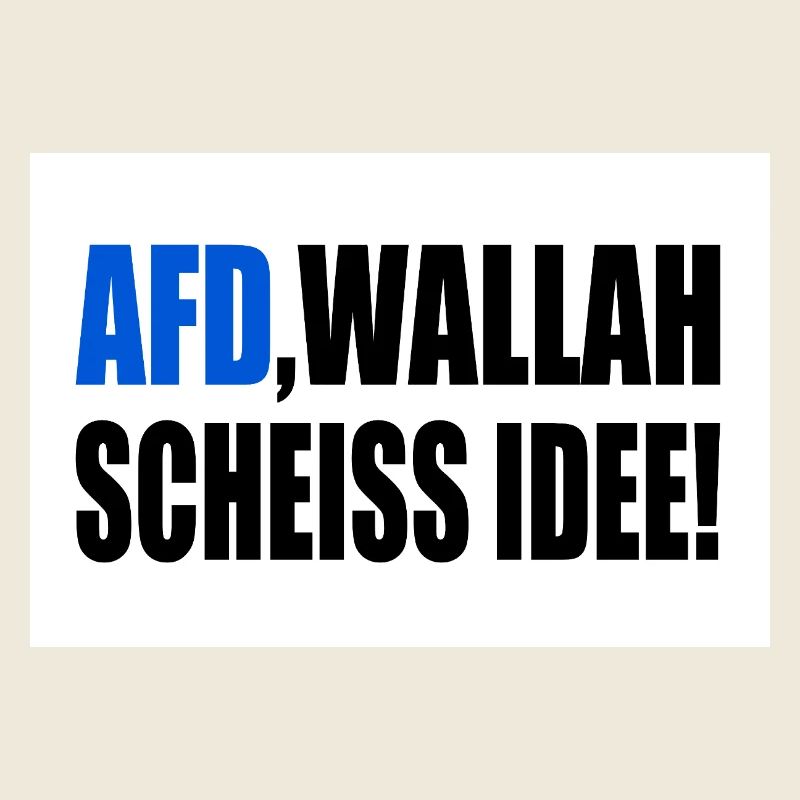 Afd wallah scheiss idee