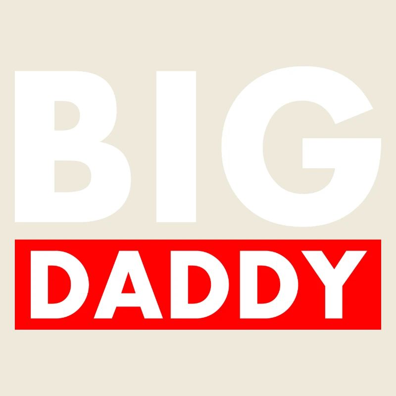 BIG DADDY