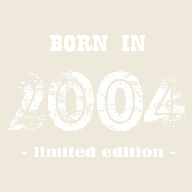 NÉ EN 2004 - édition limitée