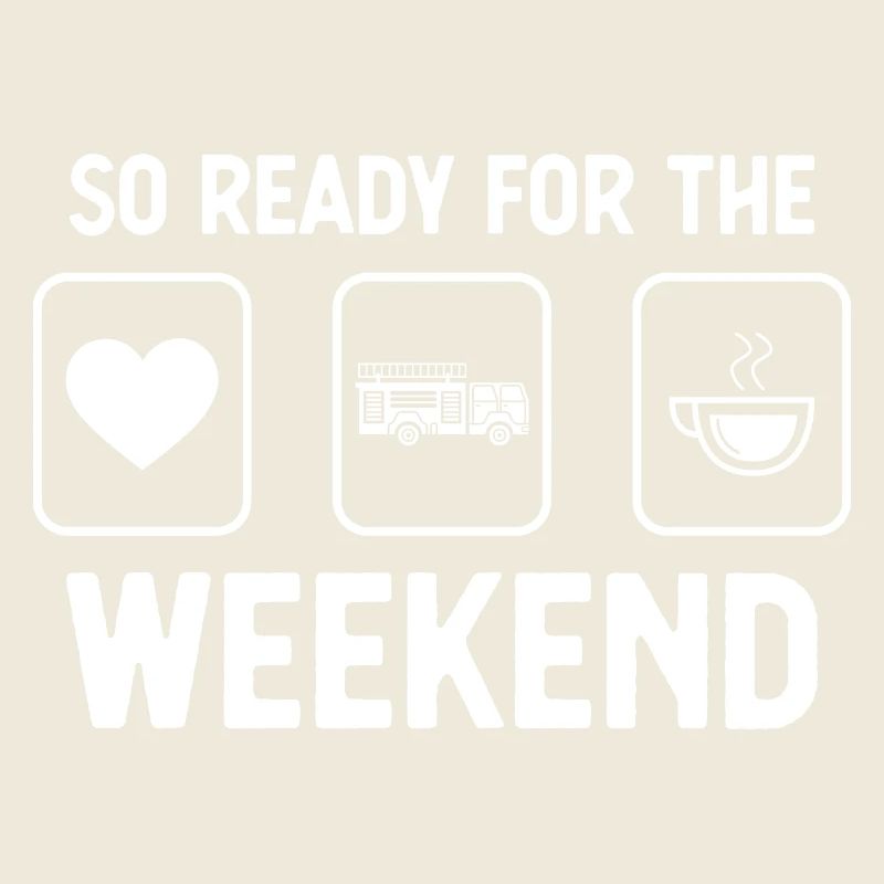 Si prêt pour le week-end - Café - Feuerwehra