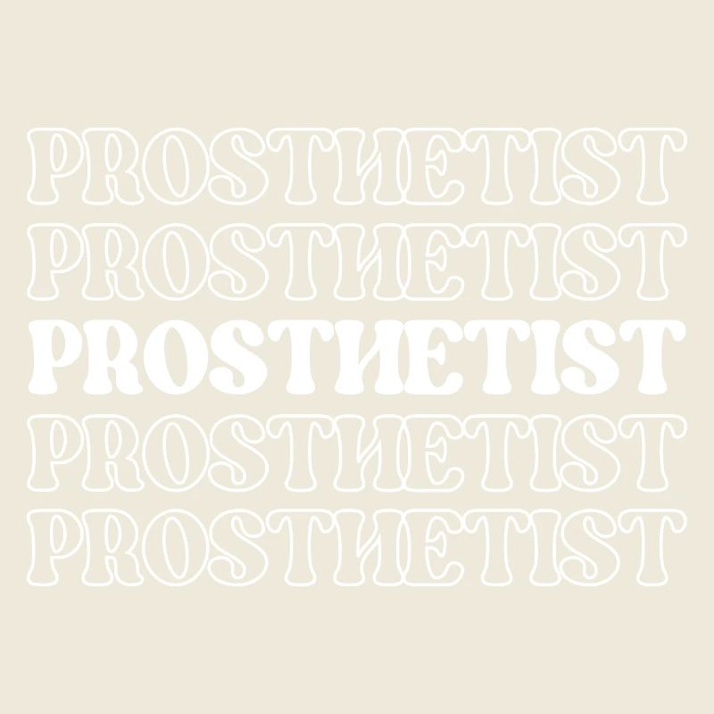 Prosthetist Prosthetic Expert Prosthesis Maker