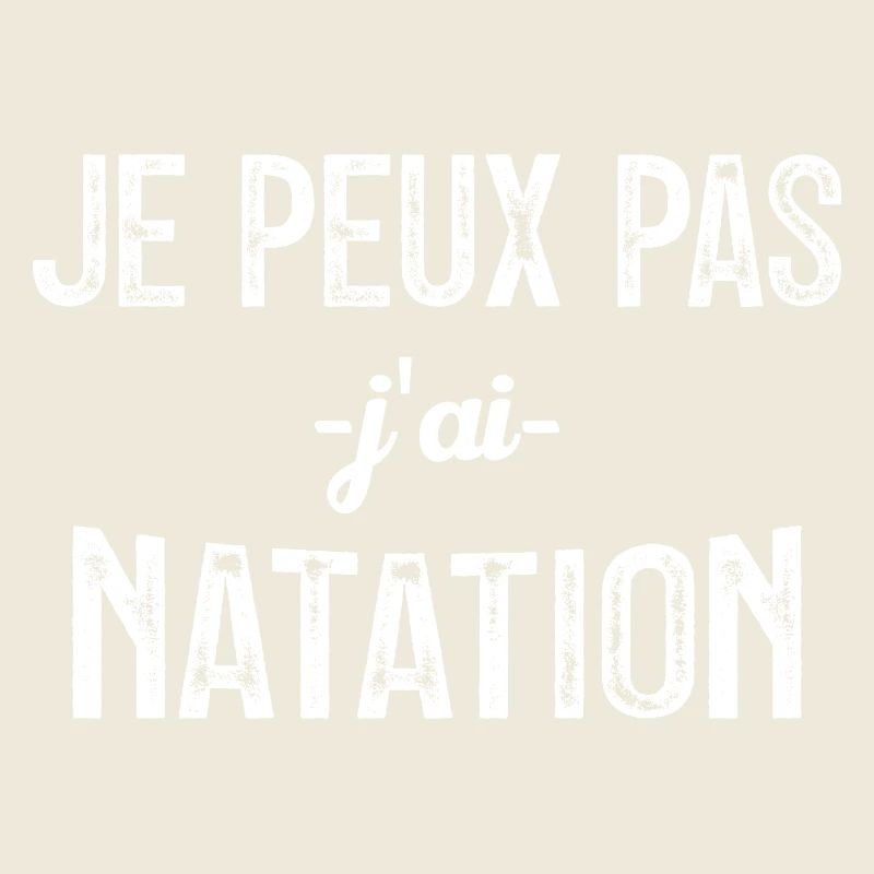 je peux pas j ai natation