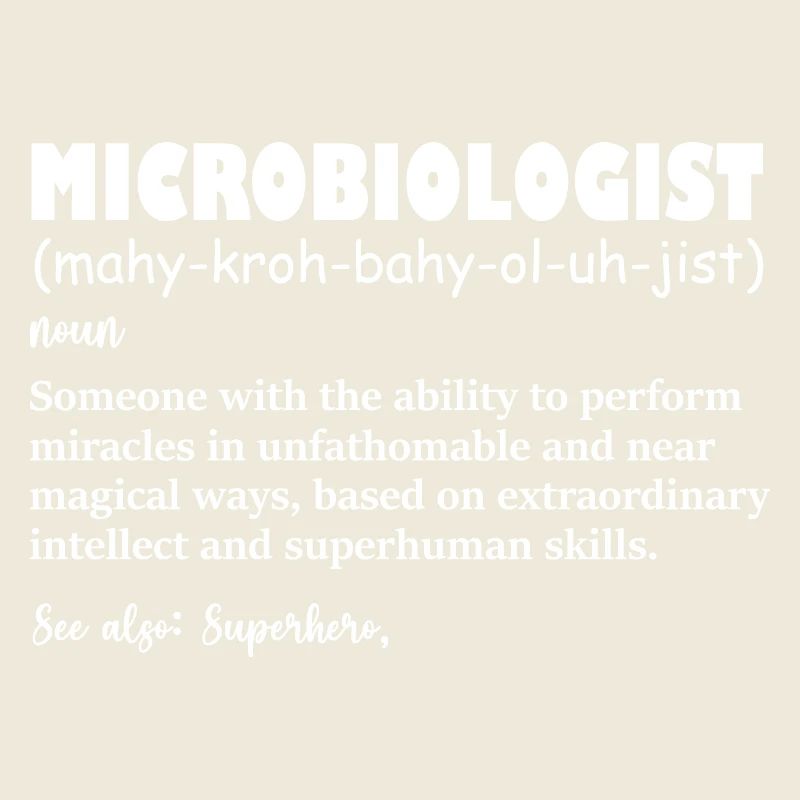 Funny Microbiologist Definition