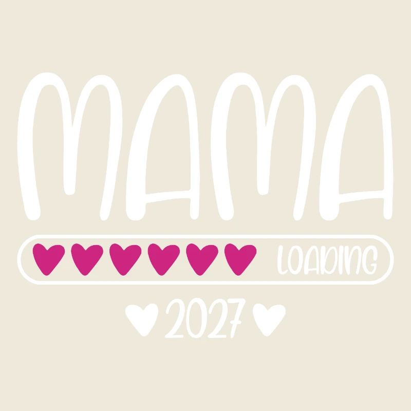 Mama 2027 loading Herzchen Ladebalken