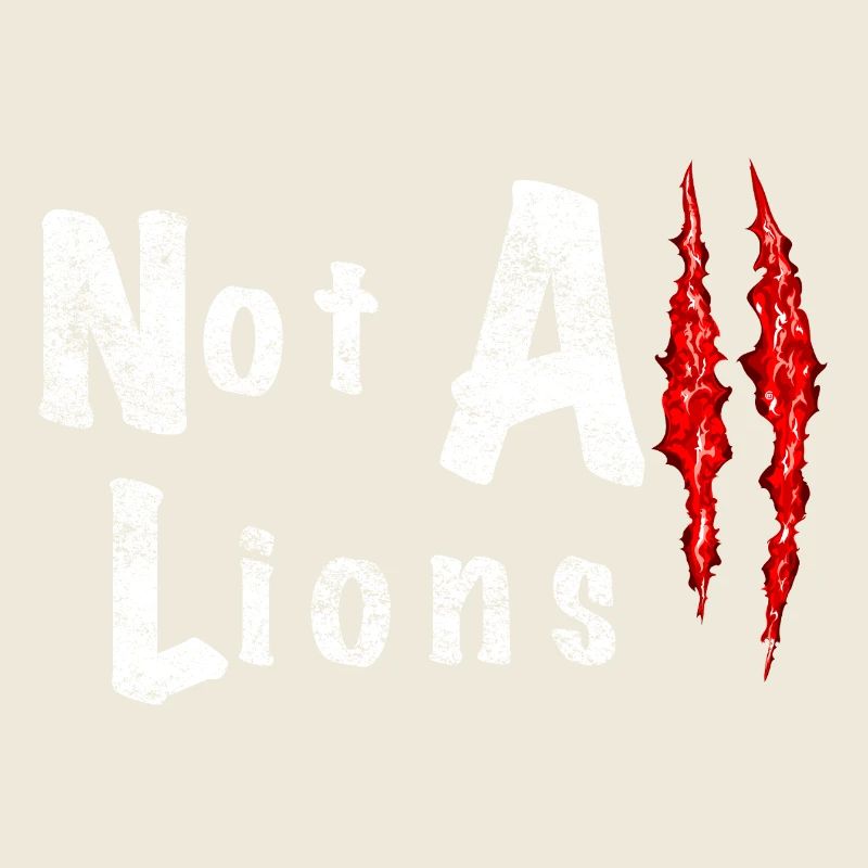 Not All Lions 2...