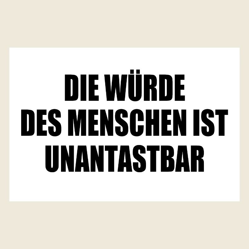 Human dignity is inviolable