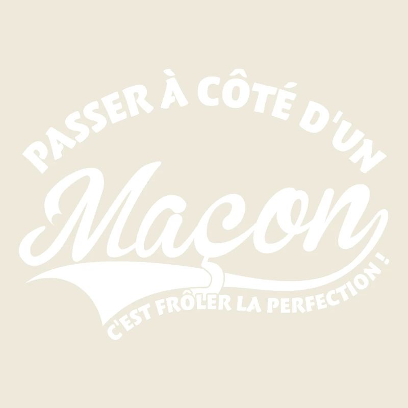 Maçon Perfection