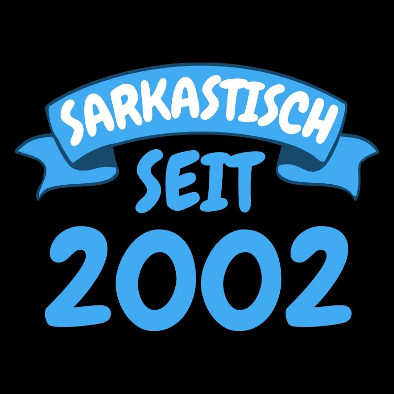 21 Jahre Geburtstag Geschenk Sarkastisch seit 2002