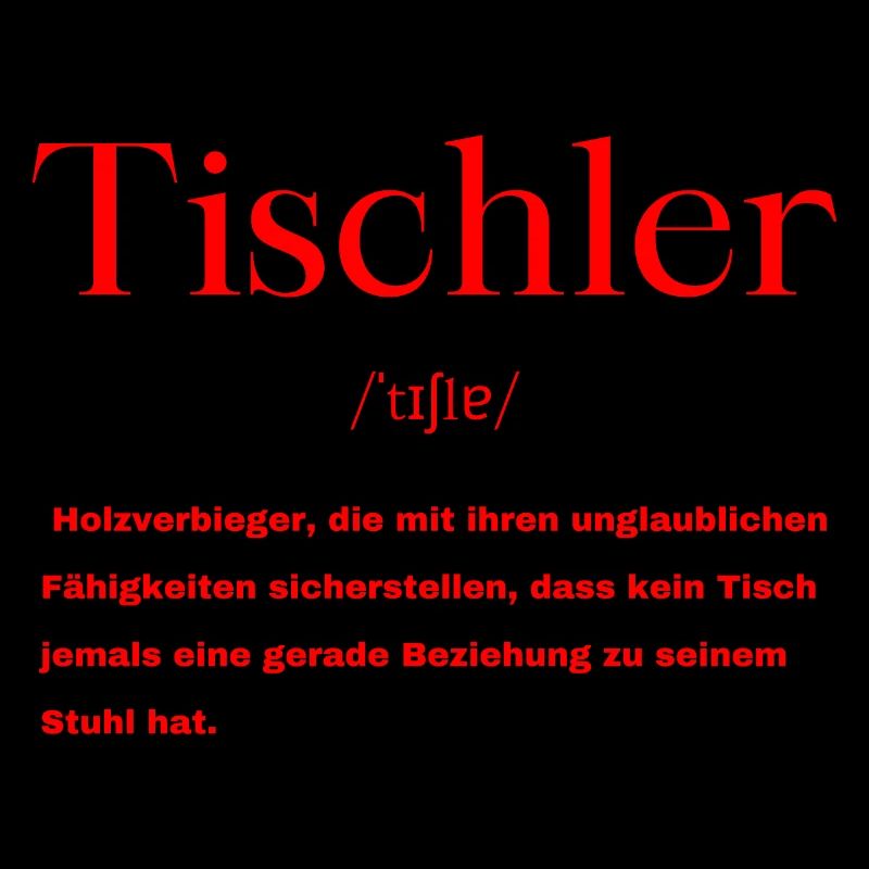 Tischler Definition
