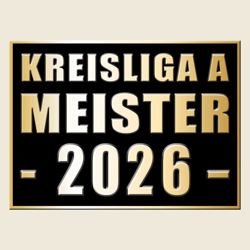 Champion de la Kreisliga A 2026