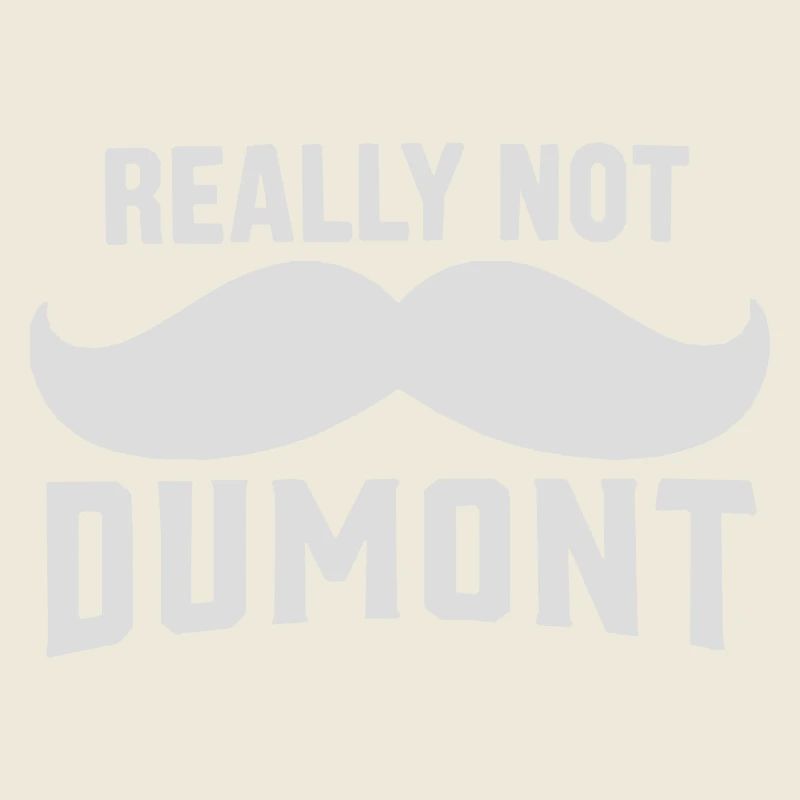 Really not Dumont