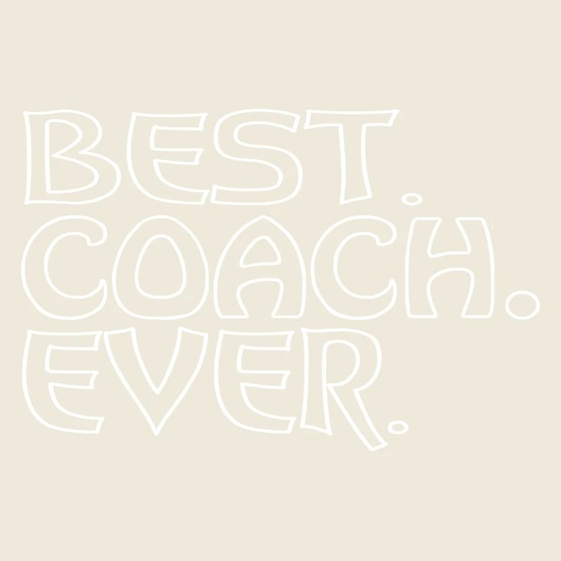 Best Coach Ever