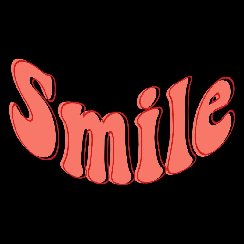 Smile