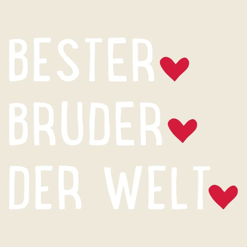 Bester Bruder der Welt