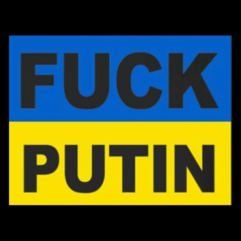 F*CK PUTIN