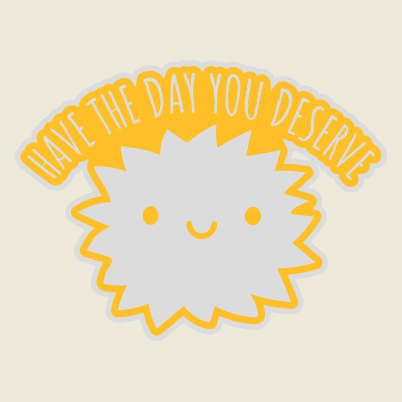 le jour que vous méritez