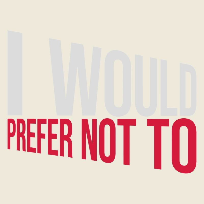 I prefer not to