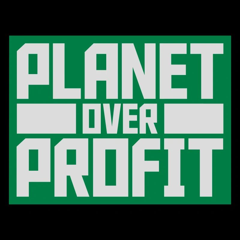 planet over profit quote