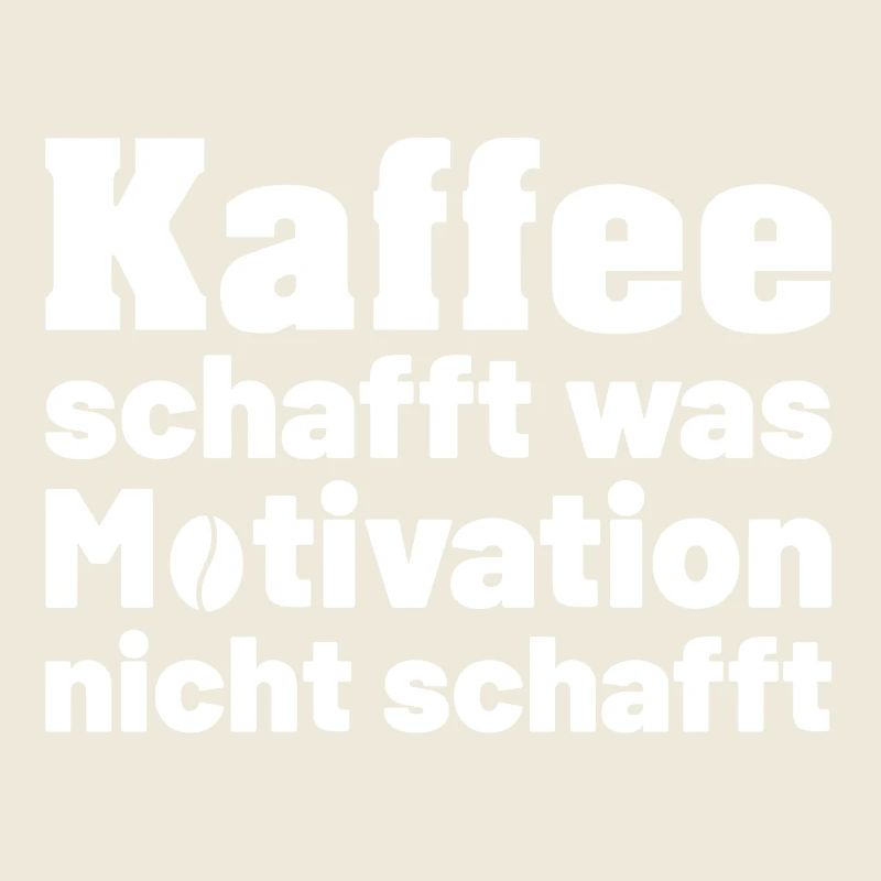 Kaffee schafft was Motivation nicht schafft