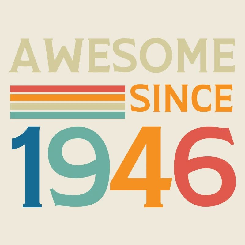 Awesome since 1946