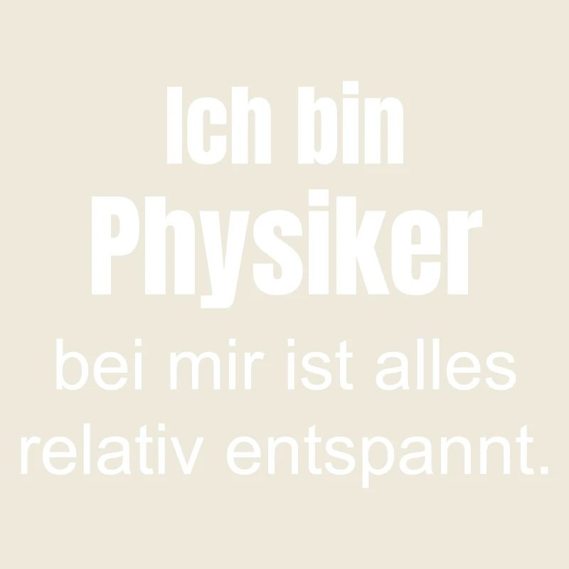 Ich bin Physiker