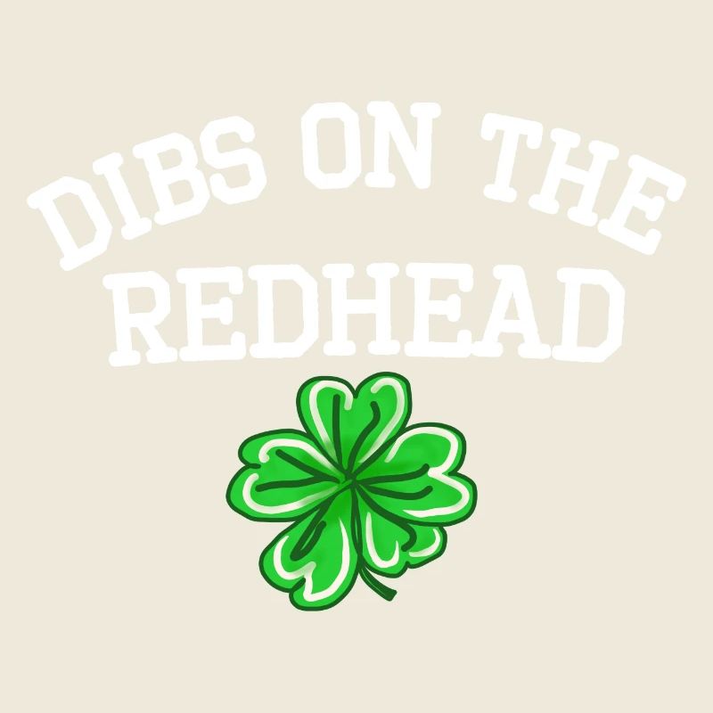 Dibs On The Redhead Cooler Drôle Fête de la Saint-Patrick