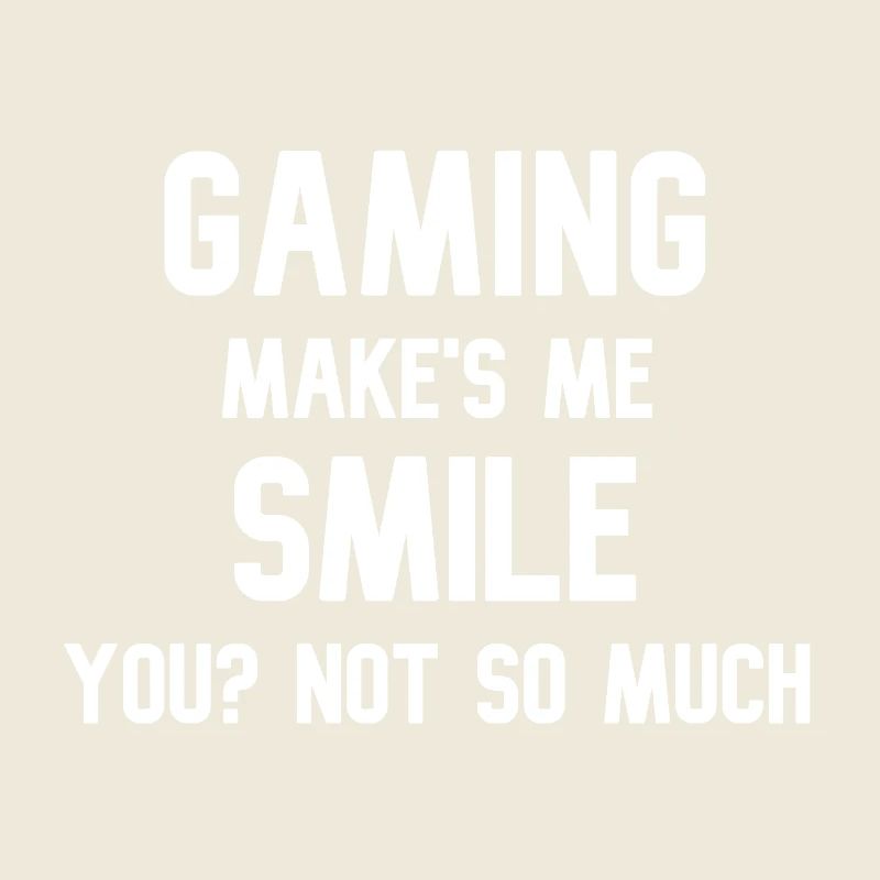 GamingmakesmeSmile