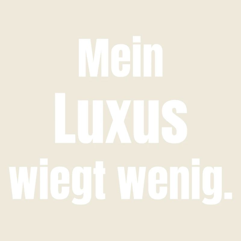 Mon luxe pèse peu.
