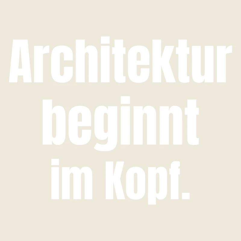 Architecture begins in the mind
