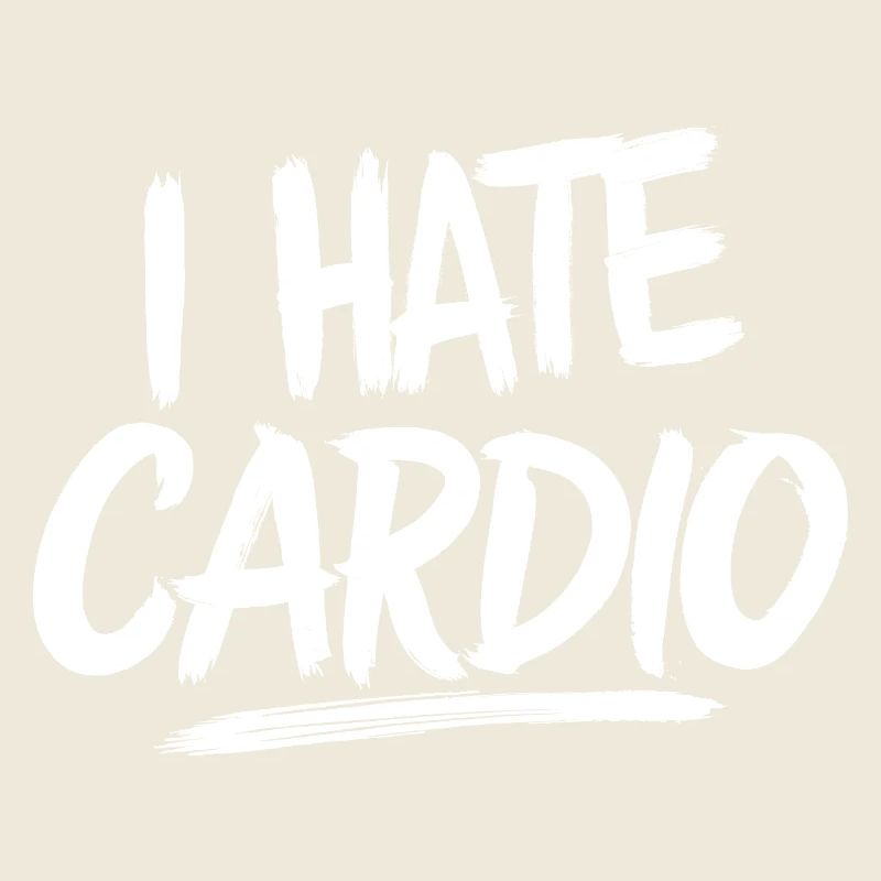 Ich hasse Cardio Gym Gym Fun Aerobics