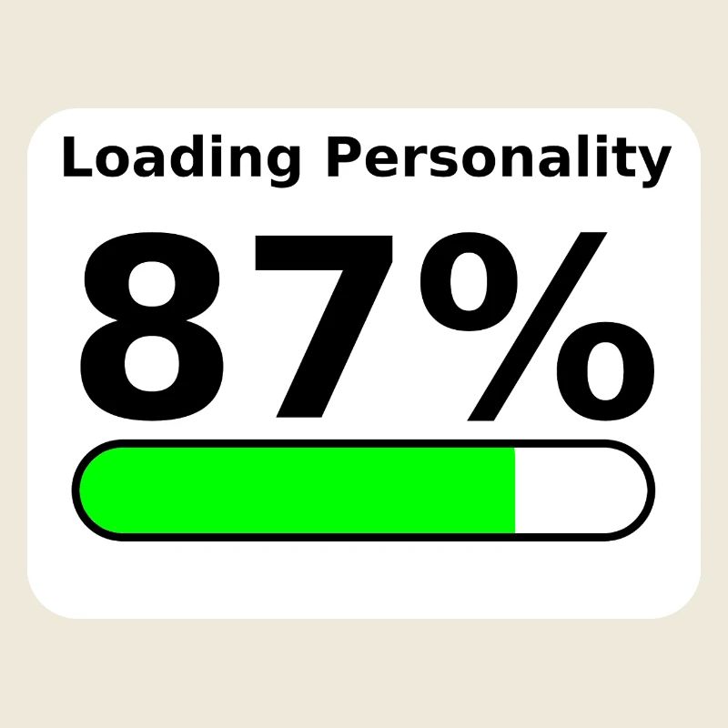 Loading Personality 87% – Nerdy Statement Tee