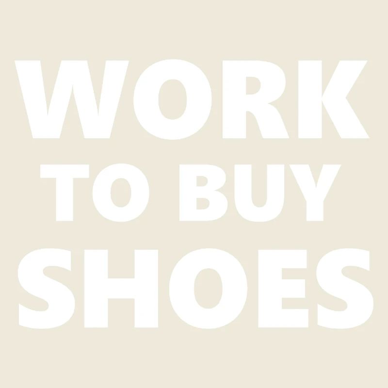 Cours de consommation : Travailler pour acheter des chaussures