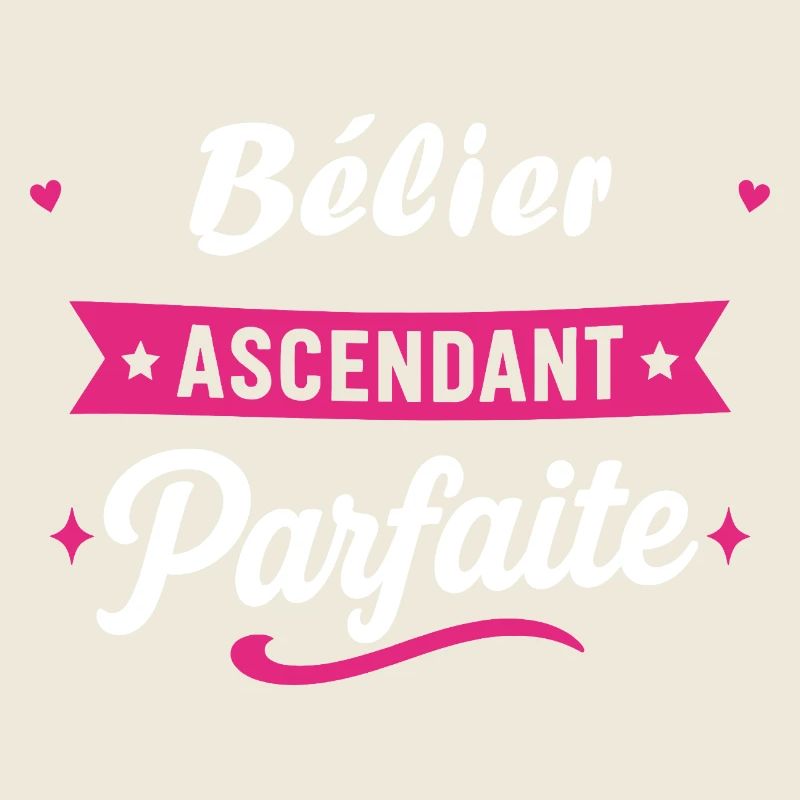 Bélier Ascendant Parfaite
