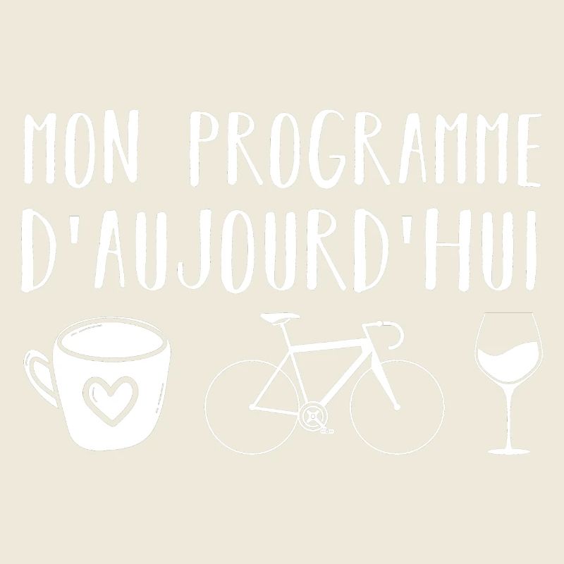 Mon programme d' aujourd'hui café vélo et apéro